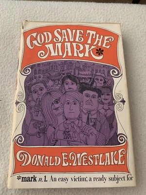 God Save the Mark Donald E. Westlake BCE 1967 - Image 1 of 4