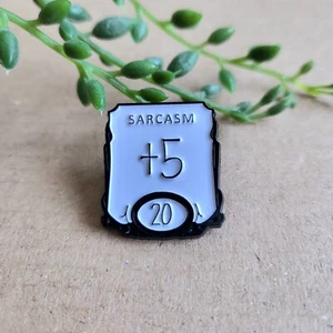 Dungeons and Dragons Sarcasm +5 Enamel pin badge - Funny DnD D&D Metal Pin Gift - Picture 1 of 1