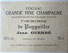 Etiquetas Vinos Francia Guerbe Cognac G Fine Champagne  M Guerbe  Wine Labels