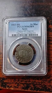 1663 BR Segovia Spain 16 Maravedis PCGS MS63 BN Felipe IV Pop Top 1/0 2949 - Picture 1 of 4