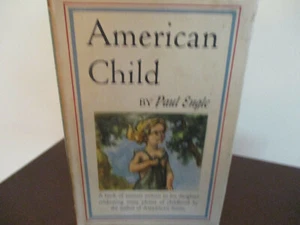 PAUL ENGLE -American Child- Sonnets -1945-First edition/First Printing stated - Bild 1 von 5