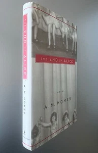 The End Of Alice by A.M.Homes - Picture 1 of 7