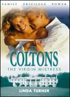 The Virgin Mistress (Coltons) By Linda Turner