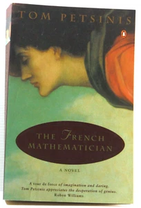 The French Mathematician Historical Fiction Paperback by Tom Petsinis VGC - Imagen 1 de 10