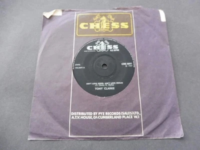 Tony Clarke - Ain't Love Good, Ain't Love Proud 1969 UK 45 CHESS MOD SOUL - Image 1 of 3
