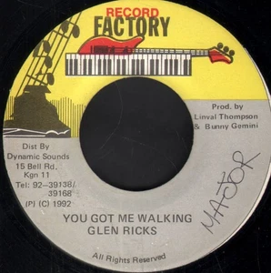 Glen Ricks You Got Me Walking 7" vinyl Jamaica Record Factory 1992 writing on A - Picture 1 of 2