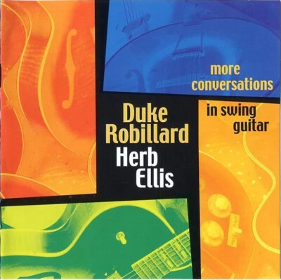 CD Duke Robillard and Herb Ellis - More Conservations in swing Guitar - Bild 1 von 3