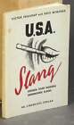 Victor Skaarup / U.S.A.-slang ordbok över modern amerikansk slang 1949