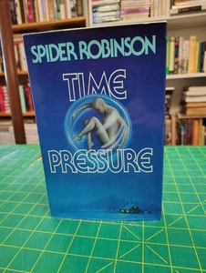 Time Pressure Spider Robinson ACE 1987 1st Printing HC w/DJ Like New - Picture 1 of 10
