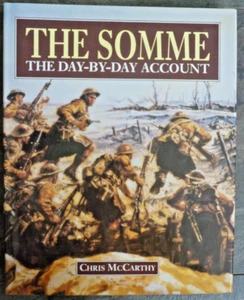 The Somme: The Day-by-day Account, Chris McCarthy, Used; Very Good Book - Foto 1 di 2