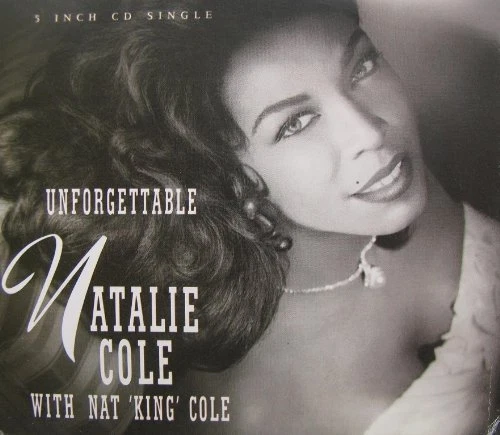Natalie Cole Unforgettable (1991, with Nat 'King' Cole)  [Maxi-CD] - Bild 1 von 1