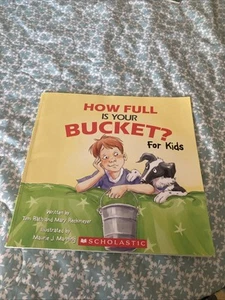 How Full Is Your Bucket? For Kids by Tom Rath and Mary Reckmeyer - Picture 1 of 4