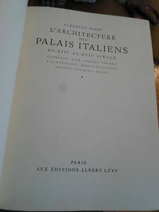 L'Architecture des palais Italiens du XIIIe au XVIIe siècle Albrecht Haupt 1930 - Picture 1 of 4