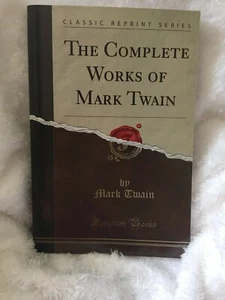 Complete Works Of Mark Twain Forgotten Books (CLASSIC REPRINT) Unique Format - Picture 1 of 11