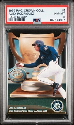 1999 Pacific Crown Collection Alex Rodriguez Pacific Cup PSA 8 - Image 1 of 2