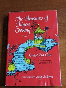 The Pleasures of Chinese Cooking by Grace Chu Vintage Cookbook 7th Printing 1962 - Imagen 1 de 4