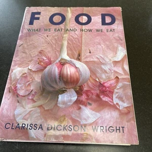 Food: What We Eat and How We Eat it, 1901-2000 by Clarissa Dickson Wright... - Picture 1 of 12
