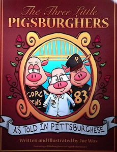 Drei kleine Pittsburgher wie in Pittsburghese erzählt, neu! Kostenloser USA-Versand! - Bild 1 von 2
