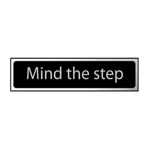 Mind the Step Sign 200mm x 50mm Self-Adhesive PVC Black and Chrome Effect - Picture 1 of 2