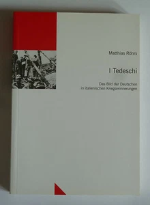 Matthias Röhrs - I Tedeschi - TVV-Verlag Tübinger Verein für Volkskunde Band 107 - Bild 1 von 2