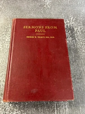 Sermons from Paul by George W. Truett - Image 1 of 4
