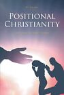 Lin Ares Positional Christianity Poche