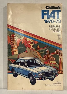 Chilton Fiat 1970-73 Repair & Tune-Up Guide 850 124 128 1st Edition - Foto 1 di 10
