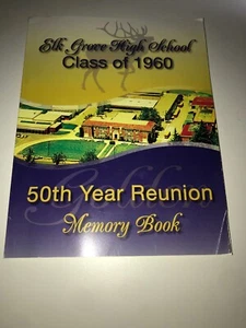 The Elk Grove High School CLASS OF 1960 FIFTIETH (50TH) REUNION BOOKLET - Picture 1 of 2
