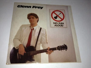 Glenn Frey No Fun Aloud Vinyl Record - Picture 1 of 8