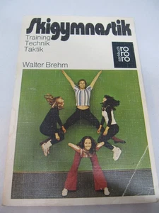 Skigymnastik: Training, Technik, Taktik rororo Taschenbuch Original Ausg. 1977 - Picture 1 of 4