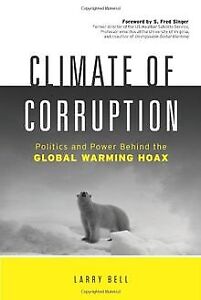 Climate of Corruption: Politics and Power Behind th... | Buch | Zustand sehr gut