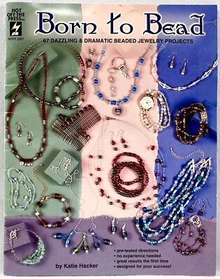 2001 HOTP Born To Bead 2267 Bead Jewelry Pattern Book 67 Projects Vintage 15607 - Image 1 of 4