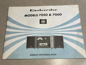 Original Dokorder Model 7050 7060 Reel to Reel Owners Reference Book 1967 DOK - Picture 1 of 7