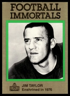 1985 FOOTBALL IMMORTALS JIM TAYLOR GREEN BAY PACKERS #113 - Image 1 of 2