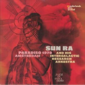 SUN RA & HIS INTERGALACTIC RESEARCH ARKESTRA - Paradiso Amsterdam 1970 - 2xLP