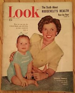LOOK MAGAZINE FEBRUARY 15 1949 SHIRLEY TEMPLE WITH BABY ROOSEVELT HEALTH