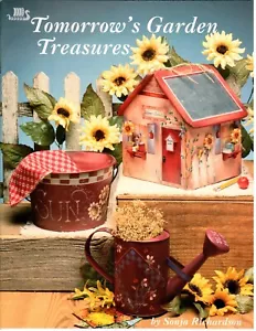 Tomorrow's Garden Treasures Decorative Painting Pattern Book Sonja Richardson - Picture 1 of 8