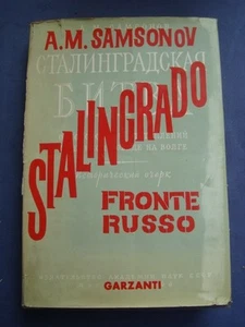 SECONDA GUERRA MONDIALE-SAMSONOV-STALINGRADO-FRONTE RUSSO-GARZANTI 1961 - Picture 1 of 1