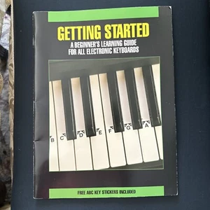 GETTING STARTED LEARNING GUIDE FOR ALL ELECTRONIC KEYBOARDS WALLY KAPPELMANN '84 - Picture 1 of 6