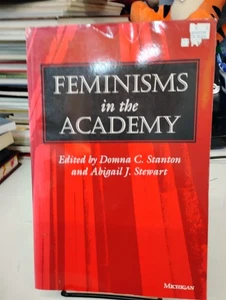 Feminisms In The Academy Donna C. Stanton Abigail J. Stewart Paperback - Picture 1 of 3