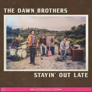 The Dawn Brothers – Stayin' Out Late (Sealed New Vinyl LP) R119 - Picture 1 of 2