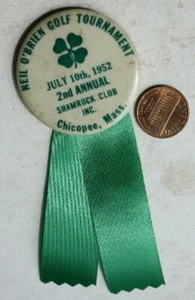 1952 Chicopee Massachusetts Second Neil O'Brien Golf Tournament pin & ribbon --- - Picture 1 of 1