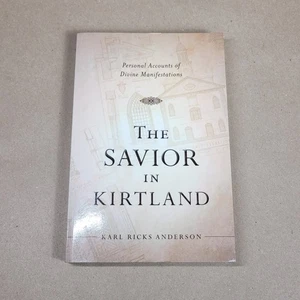 The Savior in Kirtland: Personal Accounts of Divine Manifestations - Bild 1 von 10