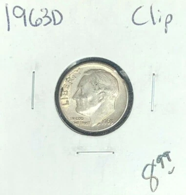 1963-D ROOSEVELT DIME ~ CLIP ERROR ~ERROR COIN~  - Image 1 of 2