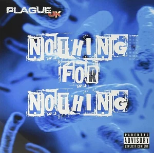 Plague UK - Nothing For Nothing (Vinyl 12") - Picture 1 of 2
