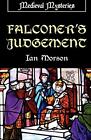 Falconer's Judgement (Medieval Mysteries)-Ian Morson