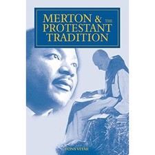 Merton and the Protestant Tradition - Paperback NEW Paulsell, Willi 01/07/2017