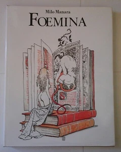 milo manara FOEMINA glittering images 1988 firmato e numerato numbered & signed - Picture 1 of 19