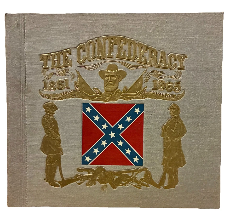 THE CONFEDERACY 1861-1865 LP & Historical Booklet Columbia Masterworks Original - Image 1 of 4