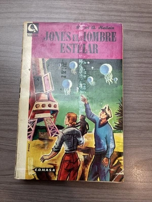 Robert A. Heilein Jones El Hombre Estelar PB 1955 Spanish Language Sci-Fi - Image 1 of 4